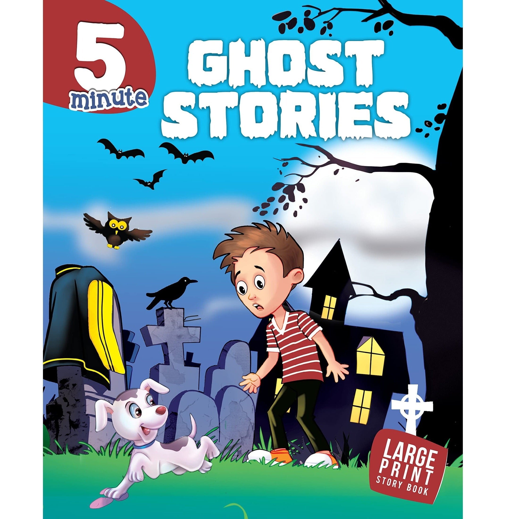Story Book 5 Minute Ghost Stories Large Print
