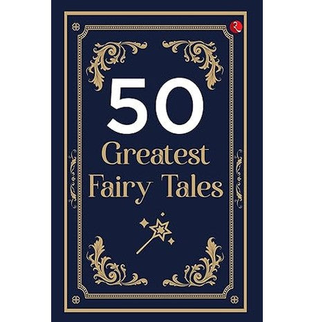 50 Greatest Fairy Tales