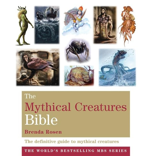 The Mythical Creatures Bible