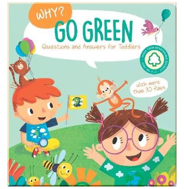 Why?: Go Green