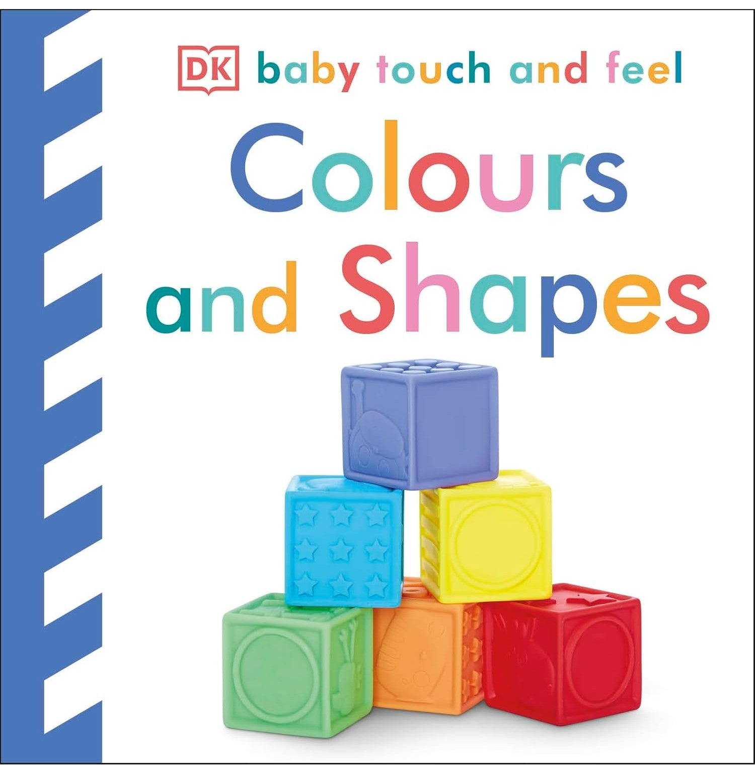 Baby Touch And Feel Colours And Shapes