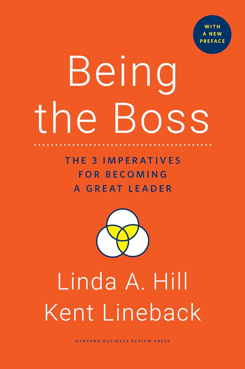 Being The Boss, With A New Preface