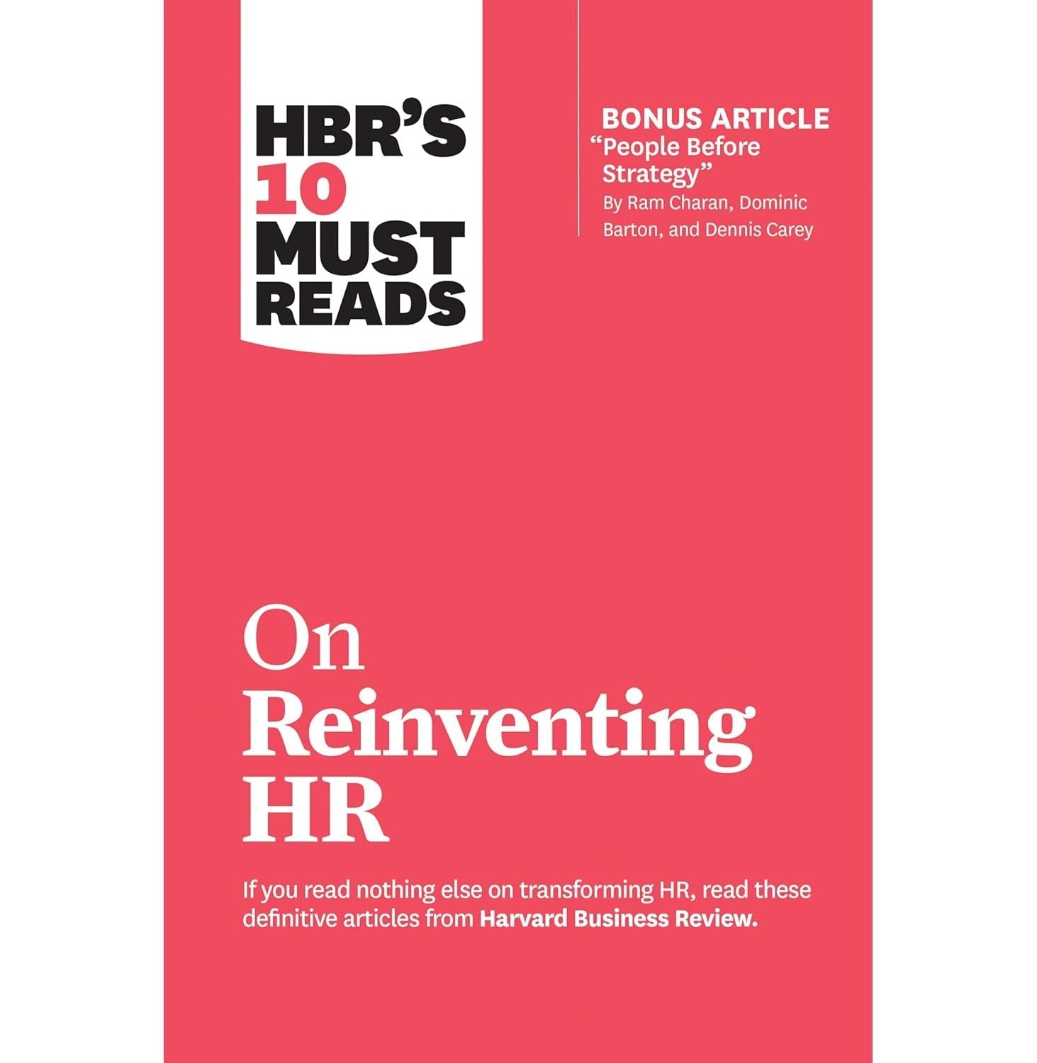 Hbrs 10 Must Reads On Reinventing Hr