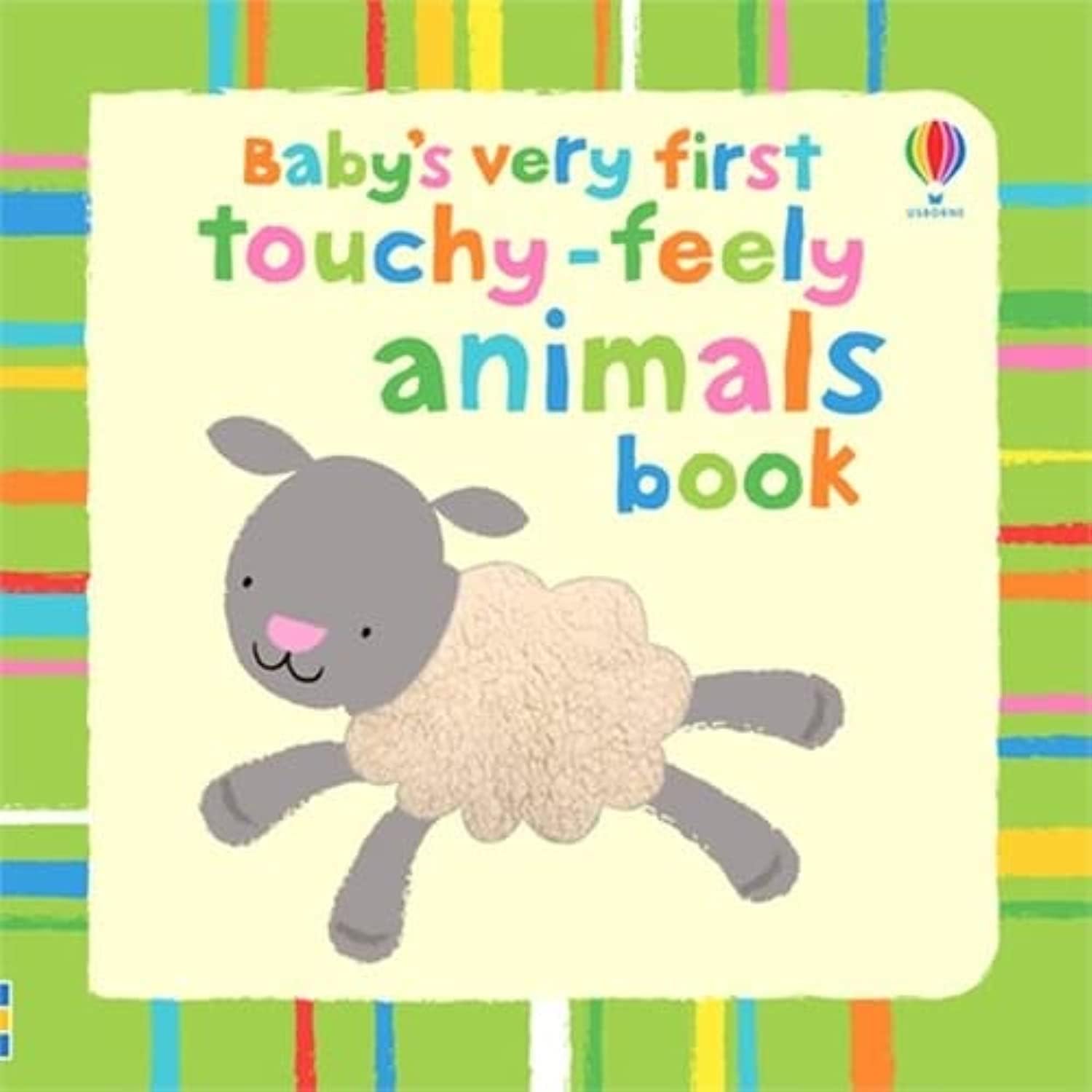 Babys Very First Touchy-Feely Animals Book