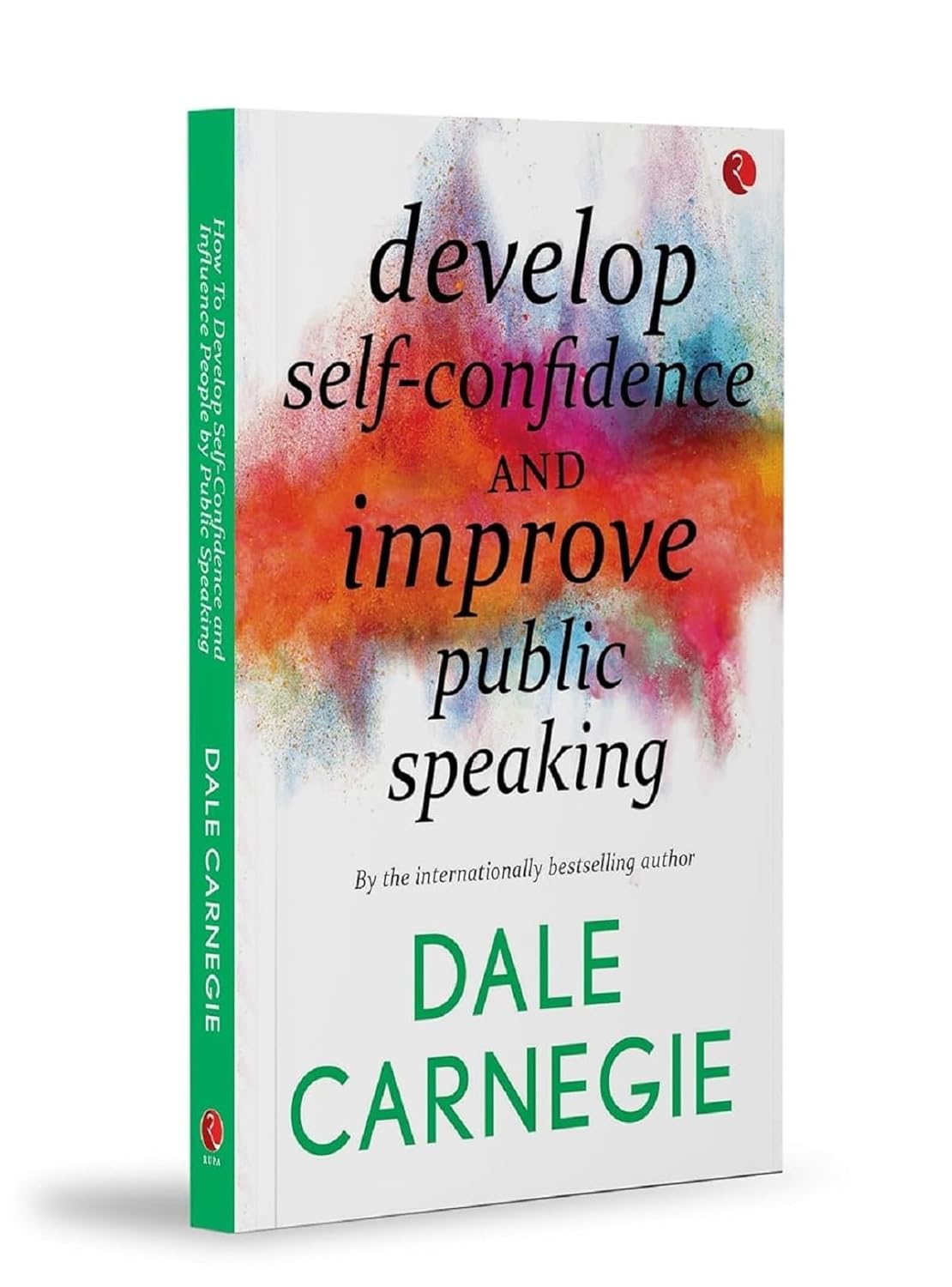 Develop Self Confidence Improve Public Speaking