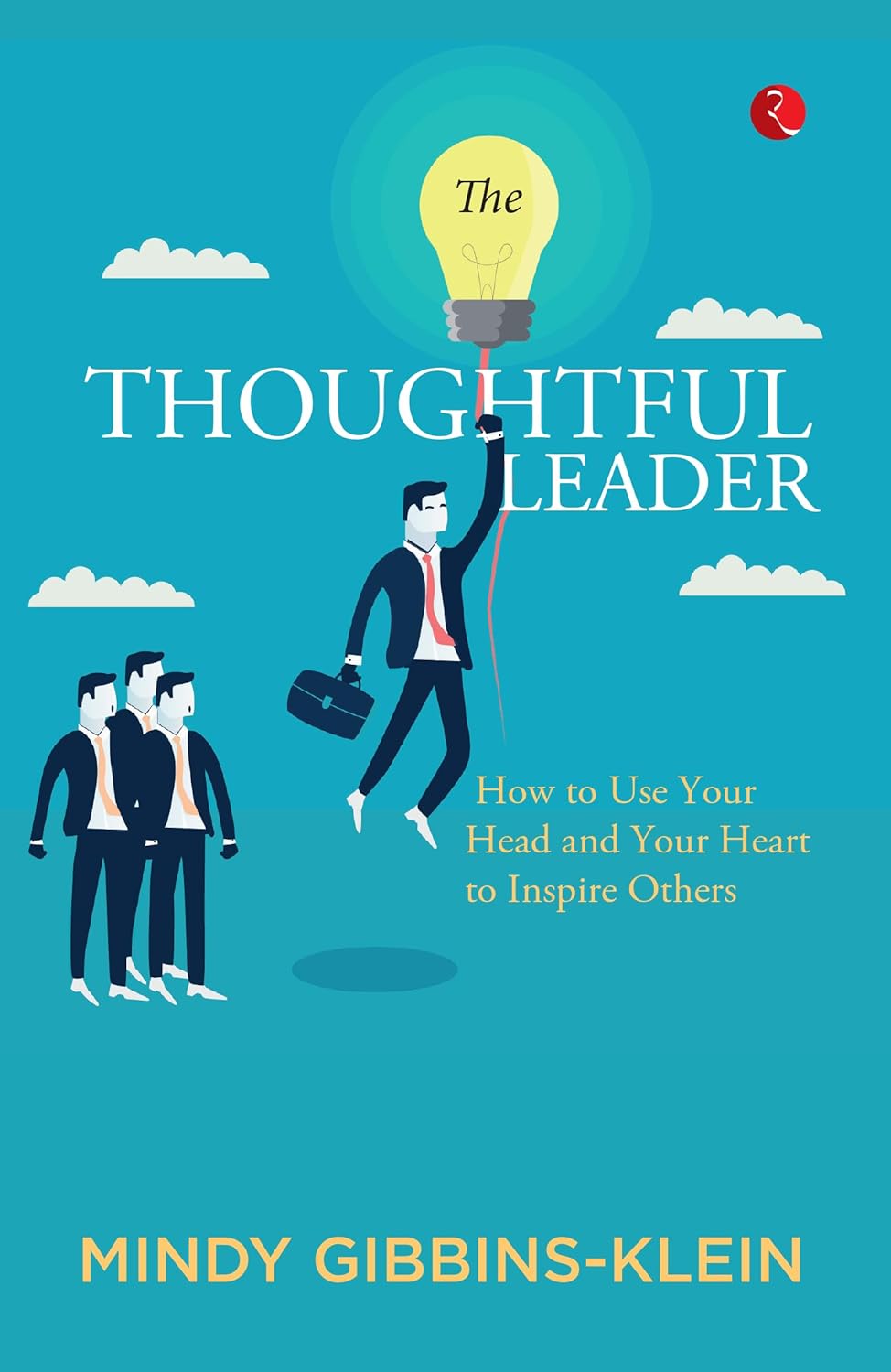 The Thoughtful Leader