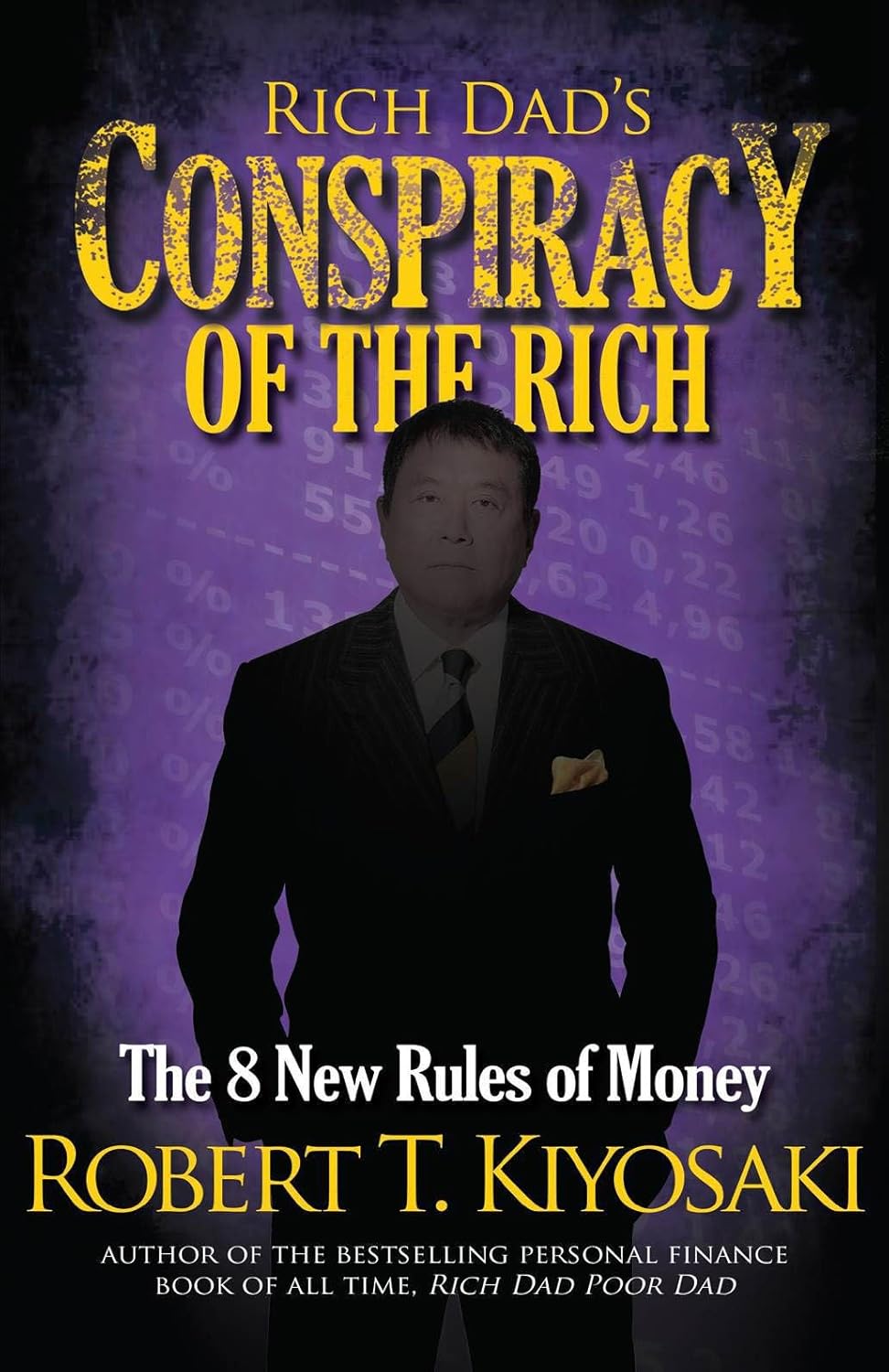 Rich Dads Conspiracy Of The Rich