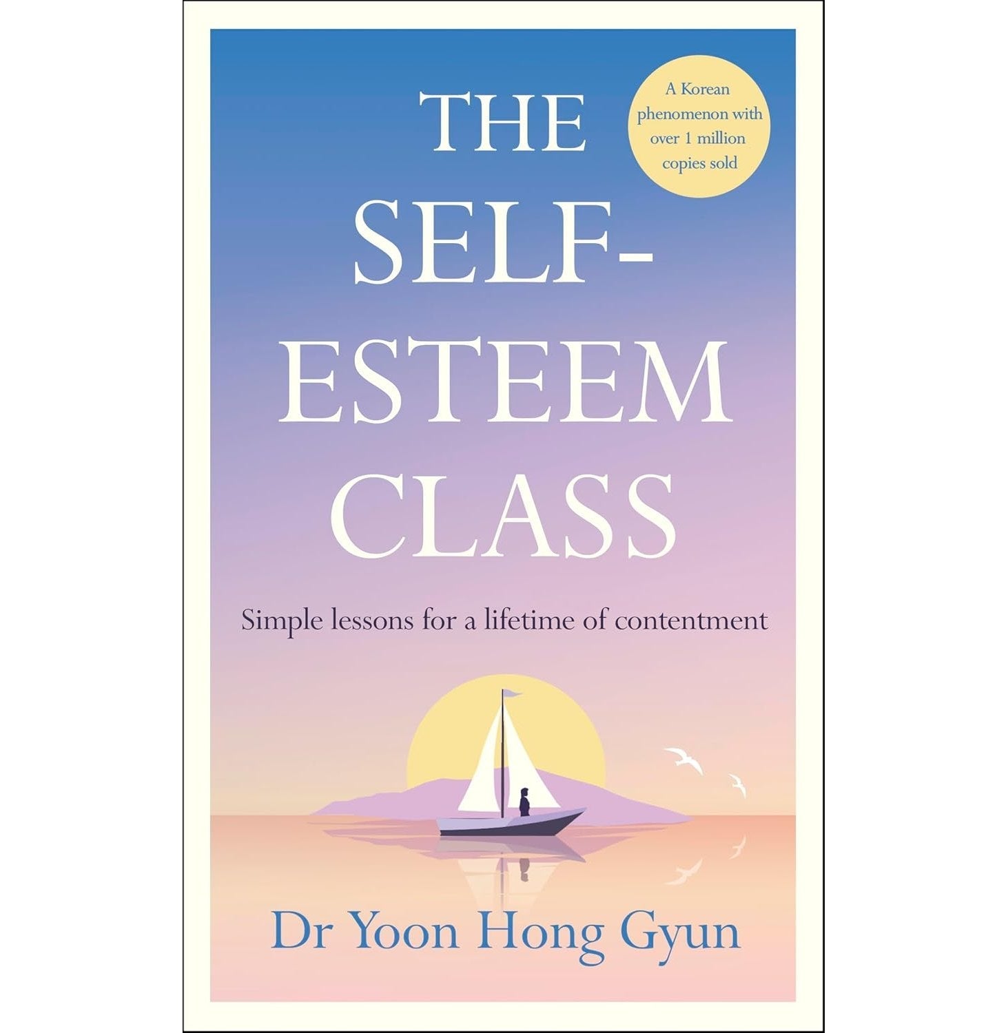 The Self Esteem Class