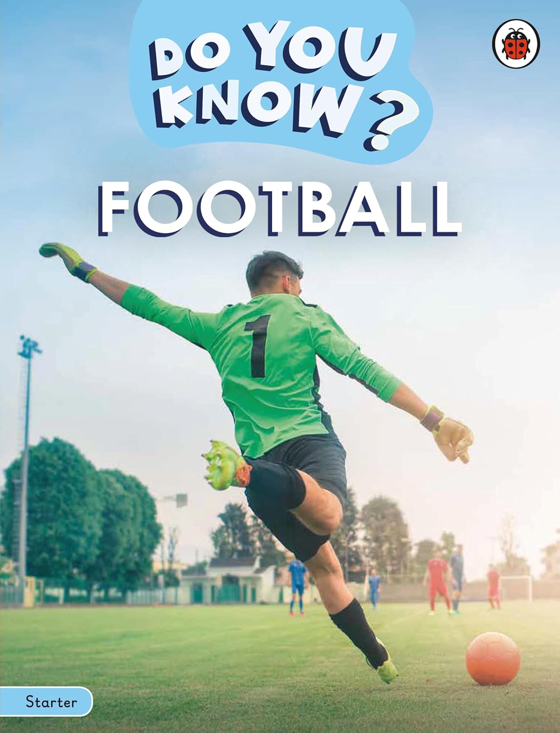 Do You Know? Starter Level “ Football