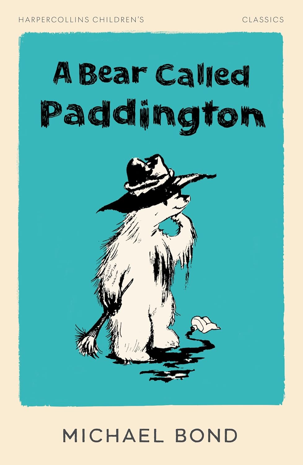 Harpercollins Childrens Classics ” A Bear Called Paddington