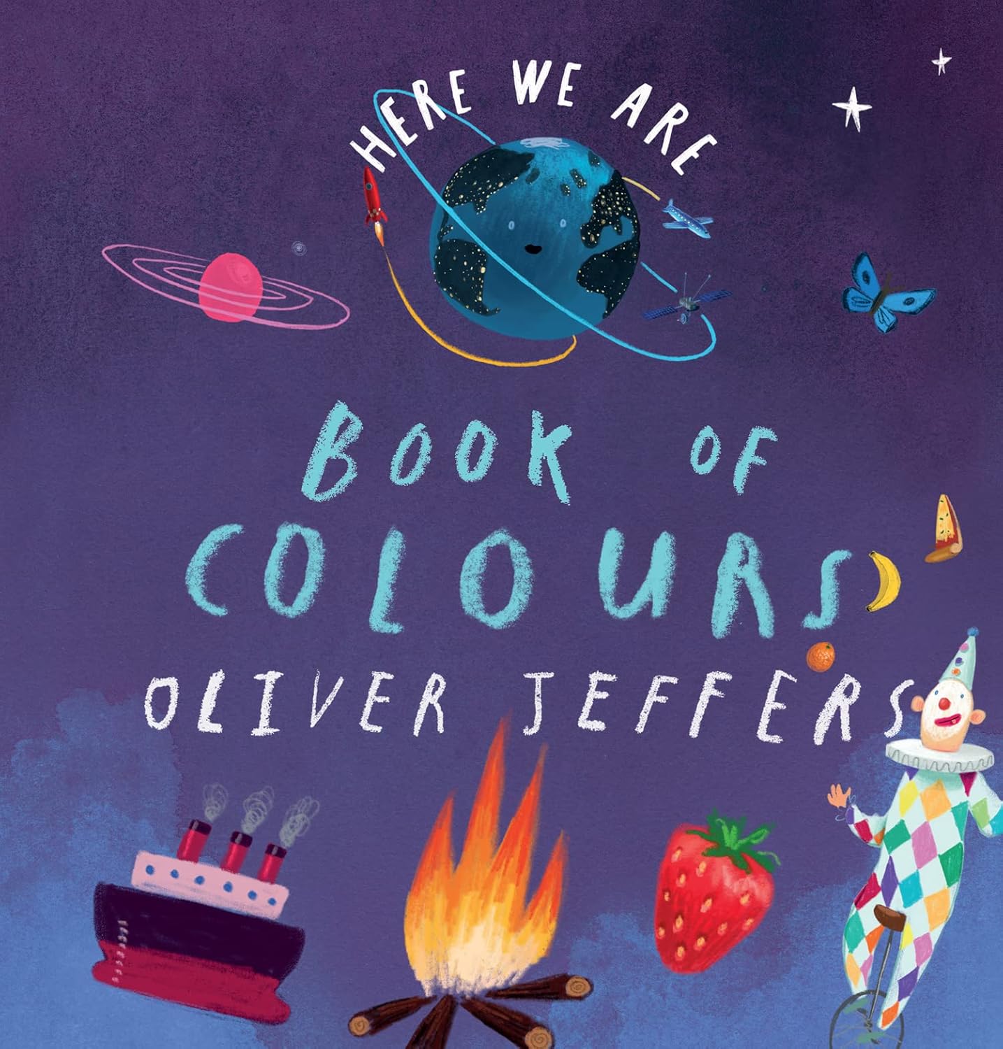 Here We Are : Book Of Colours