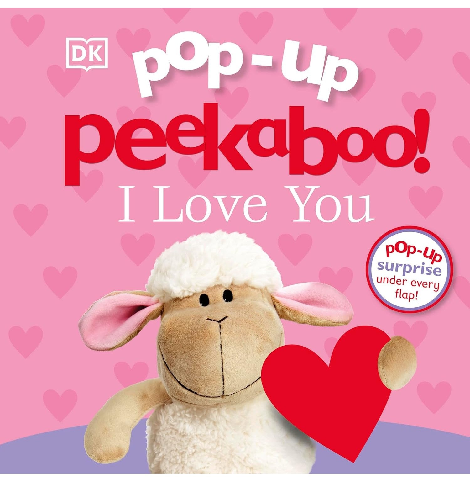 Pop-Up Peekaboo! I Love You