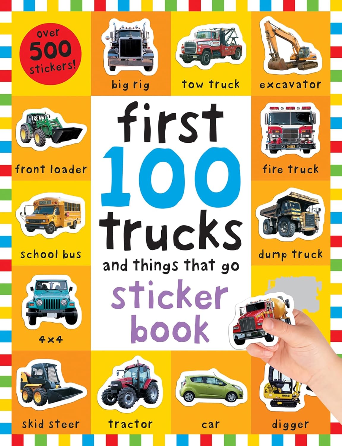 First 100 Stickers: Trucks And Things That Go
