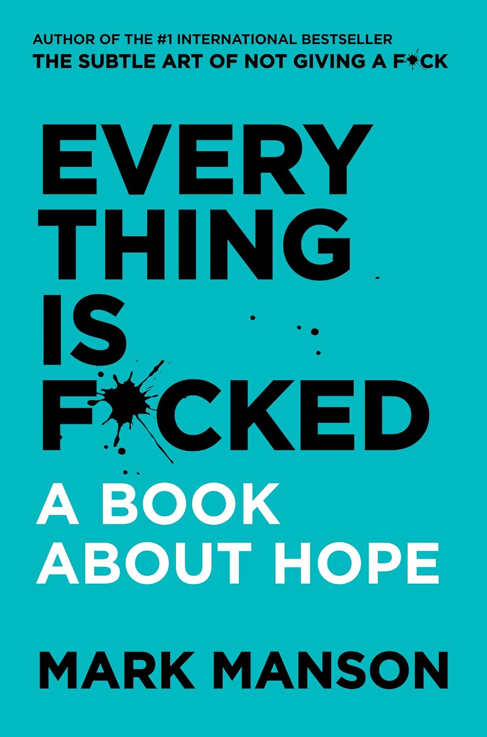 Everything Is F*Cked Intl