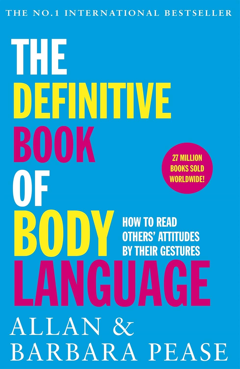 The Definitive Book Of Body Language