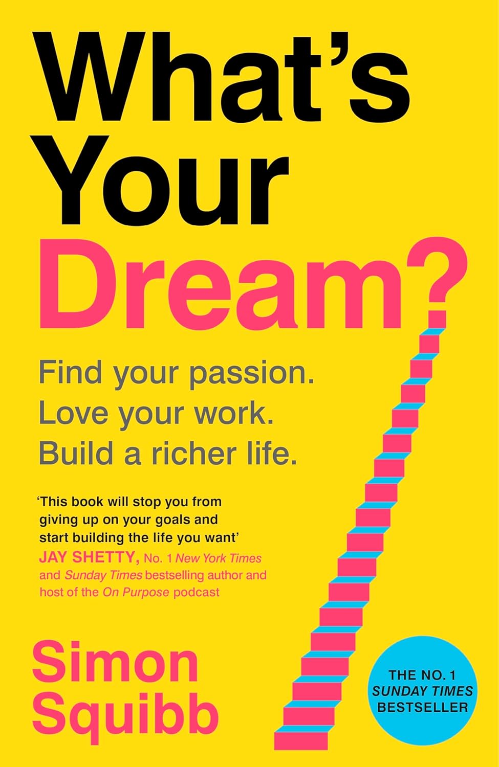 Whats Your Dream?