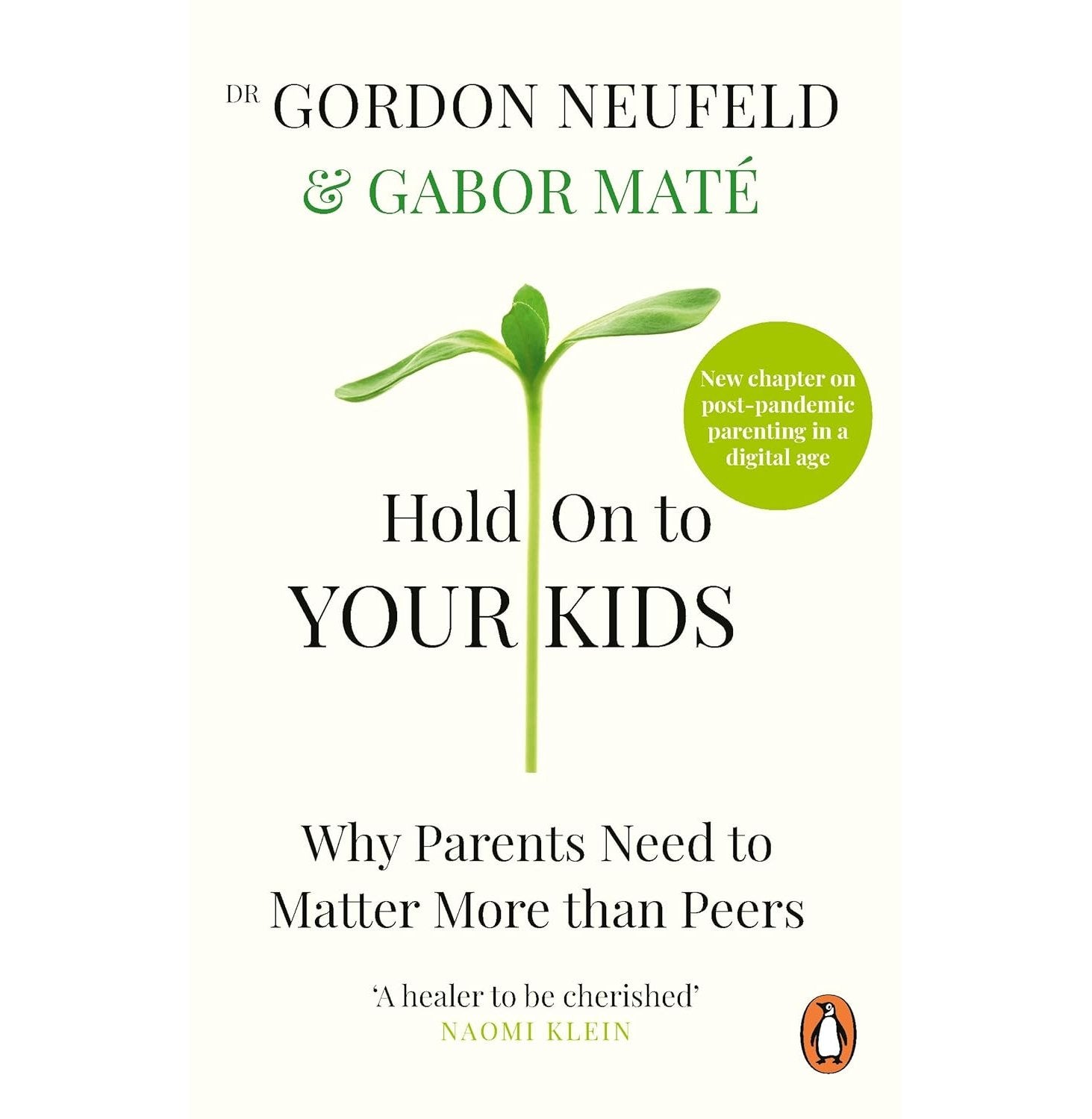 Hold On To Your Kids