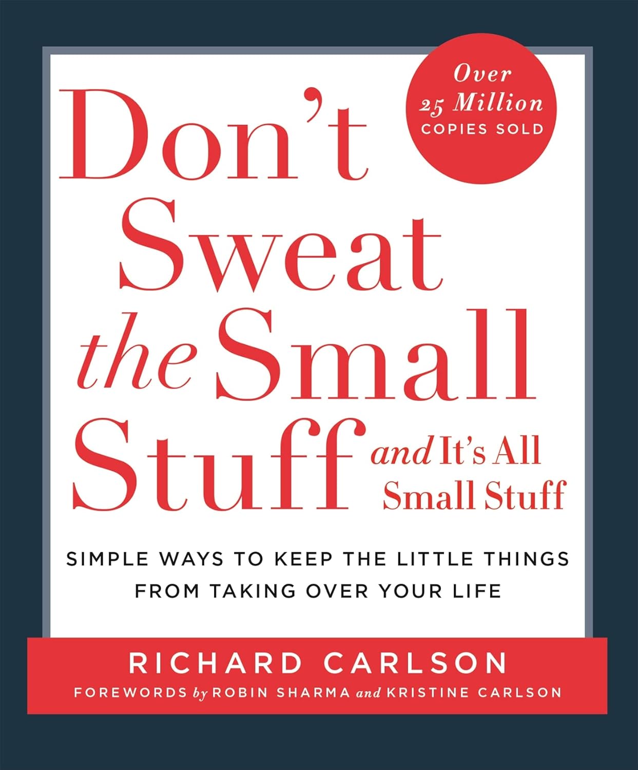 Dont Sweat The Small Stuff