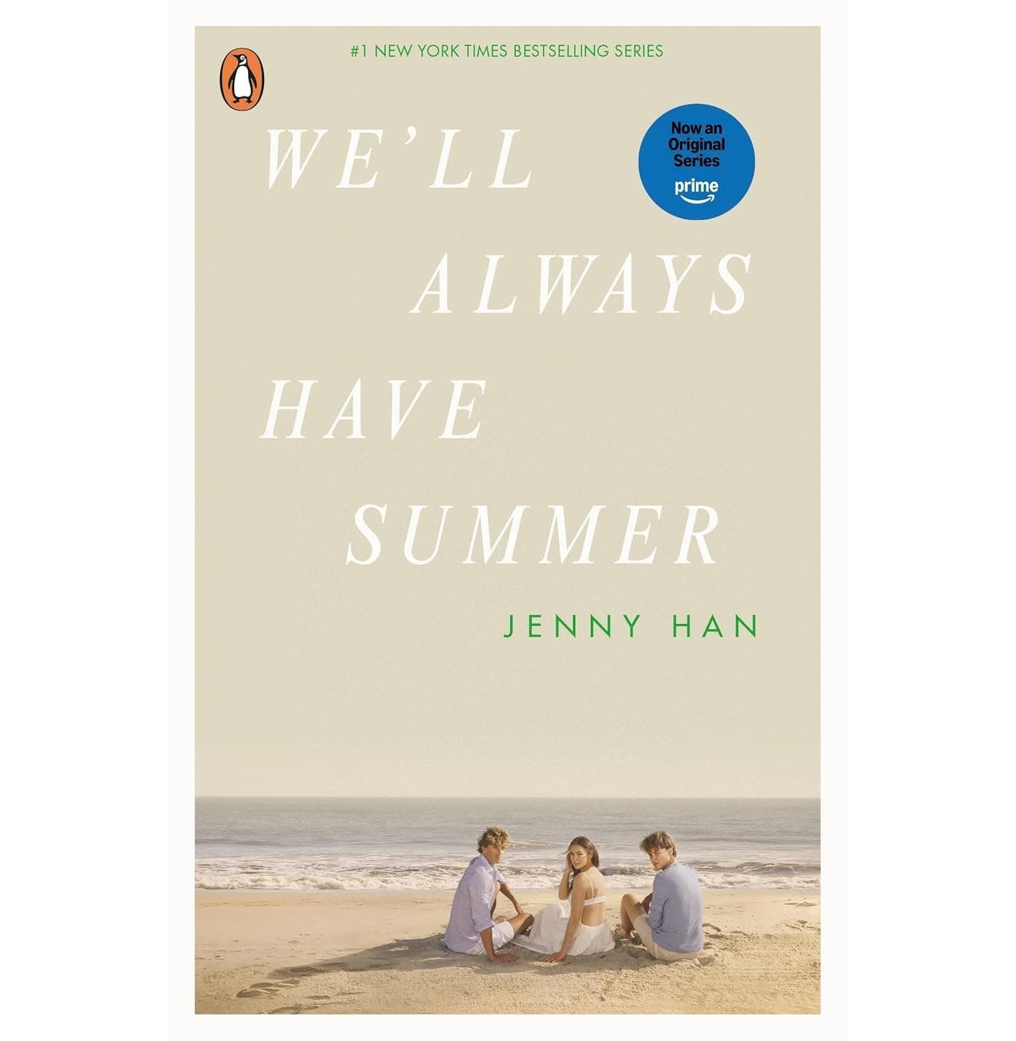 Well Always Have Summer