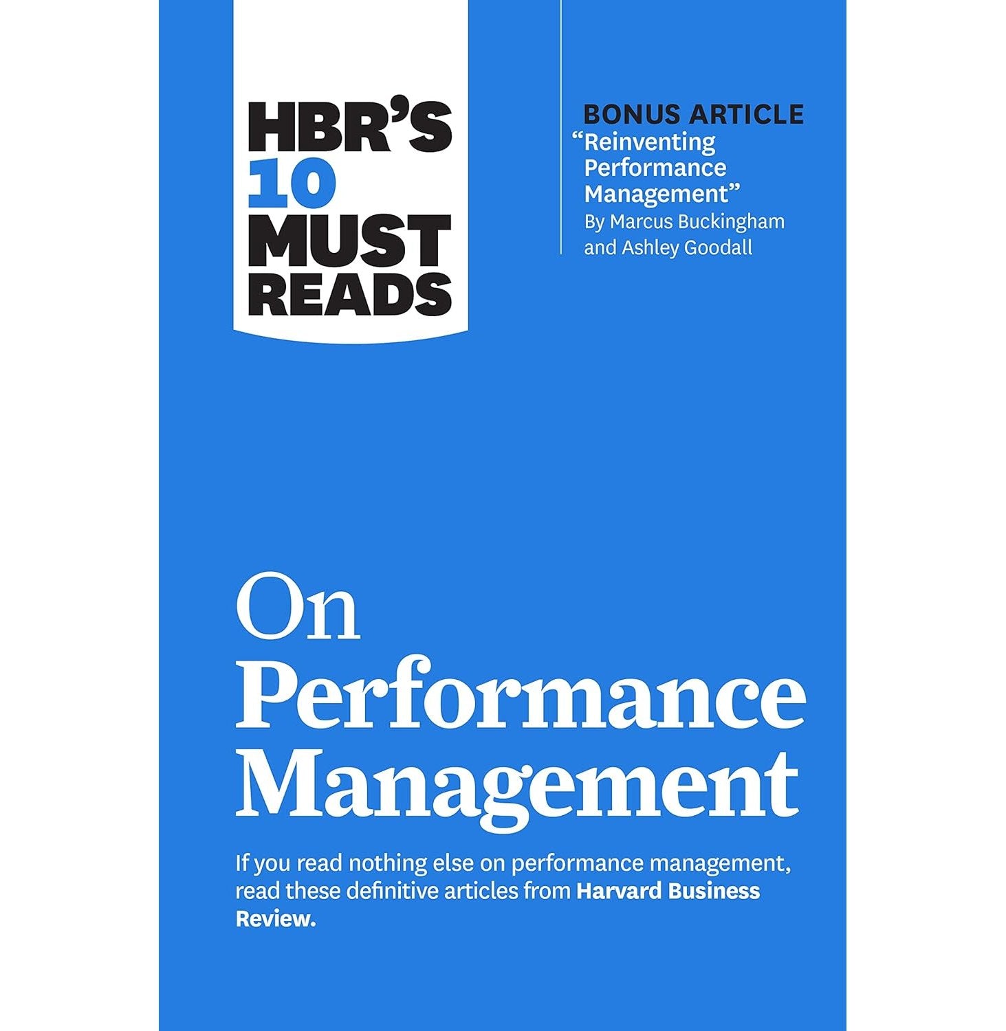 Hbrs 10 Must Reads On Performance Management