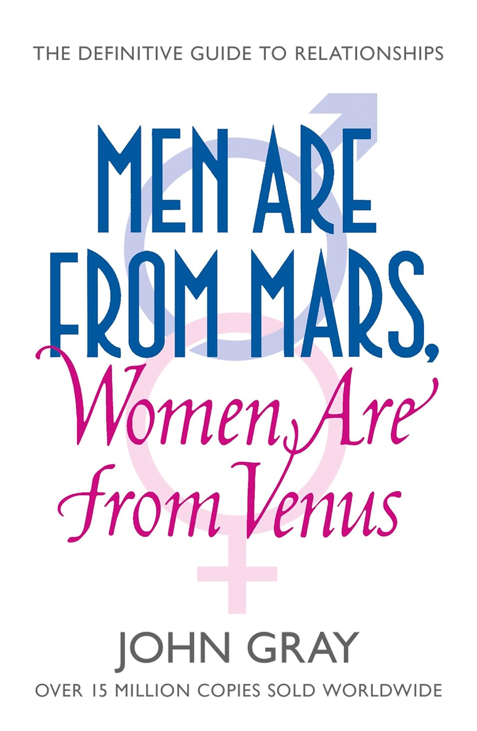 Men Are From Mars, Women Are From Venus