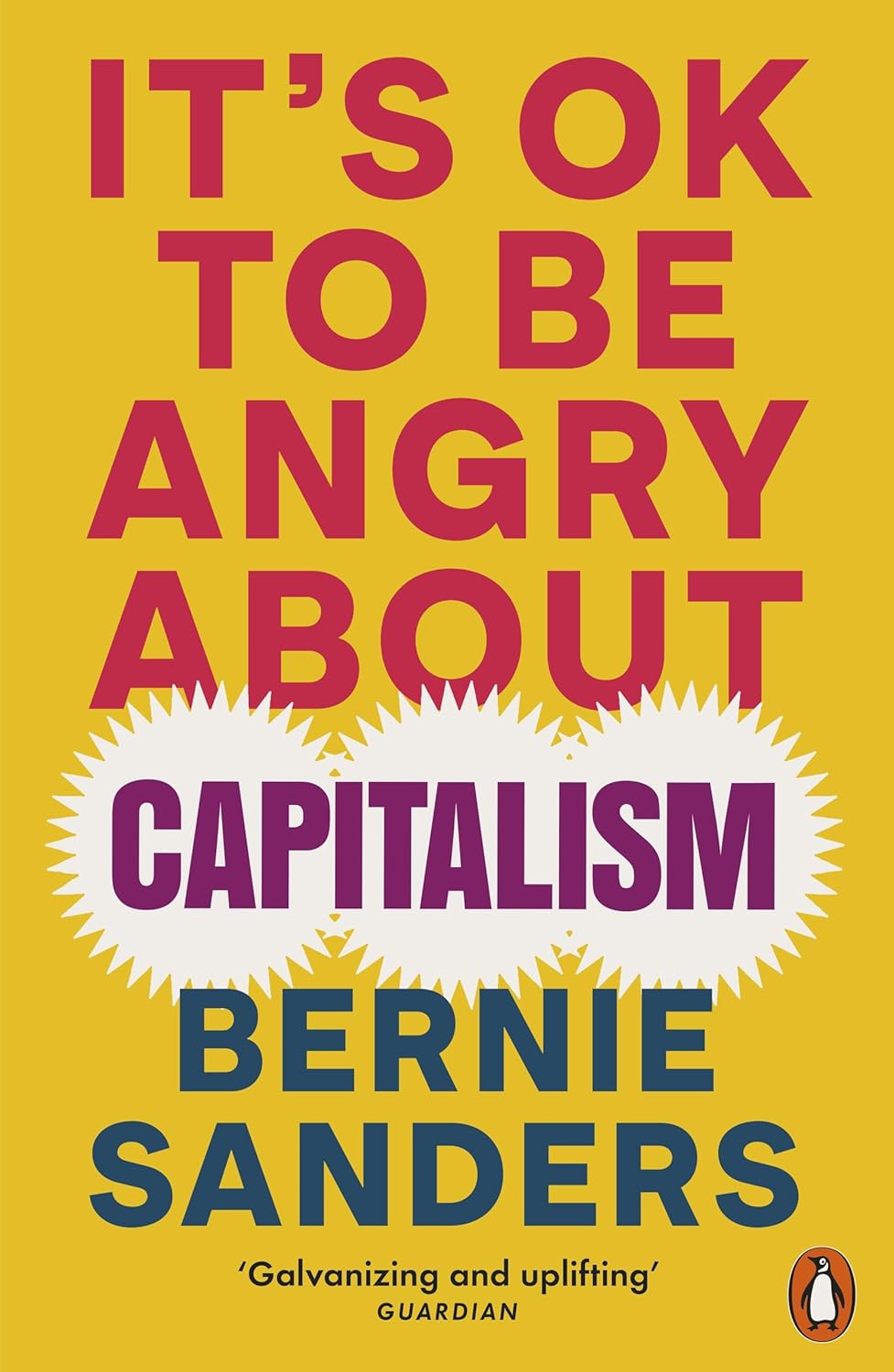 Its Ok To Be Angry About Capitalism