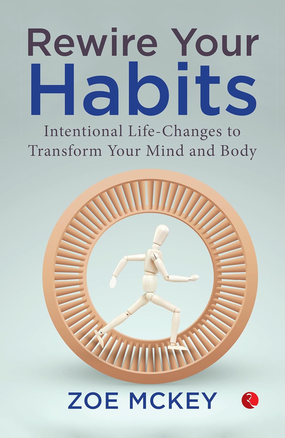 Rewire Your Habits