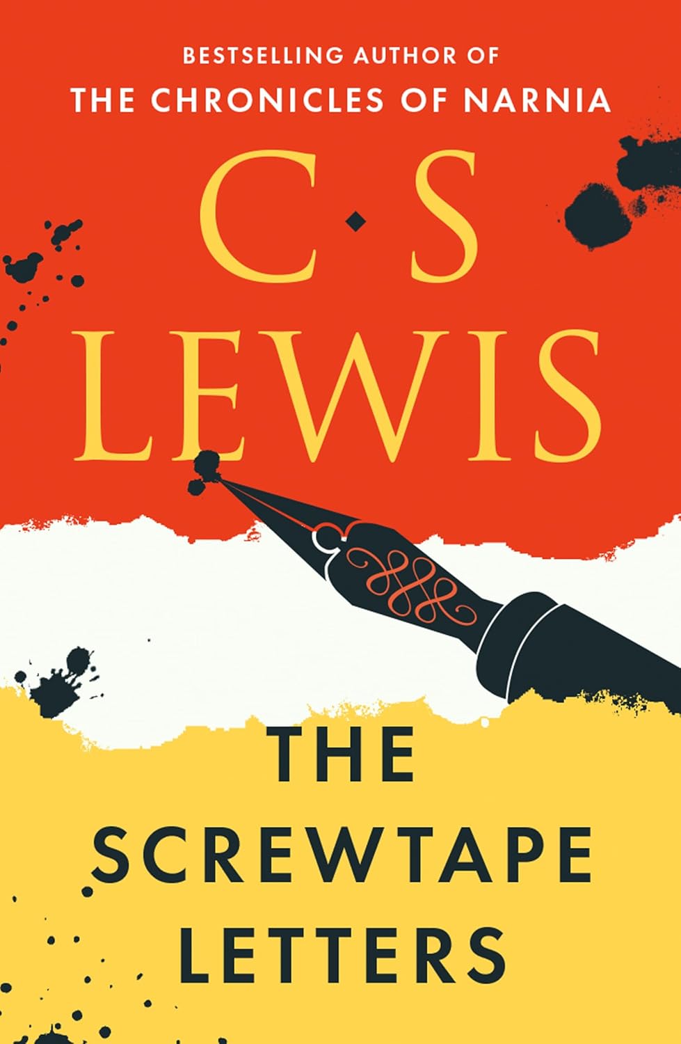 C. S. Lewis Signature Classic : The Screwtape Letters: Letters From A Senior To A Junior Devil