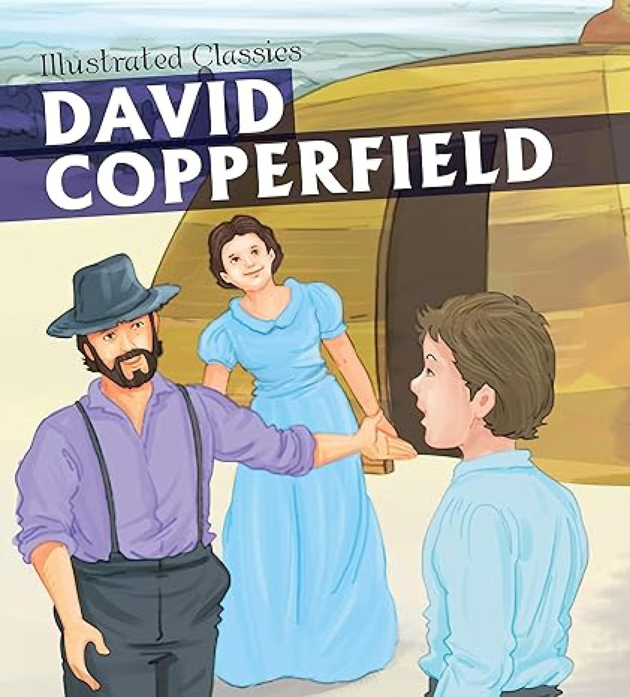 Illustrated Classics David Copperfield