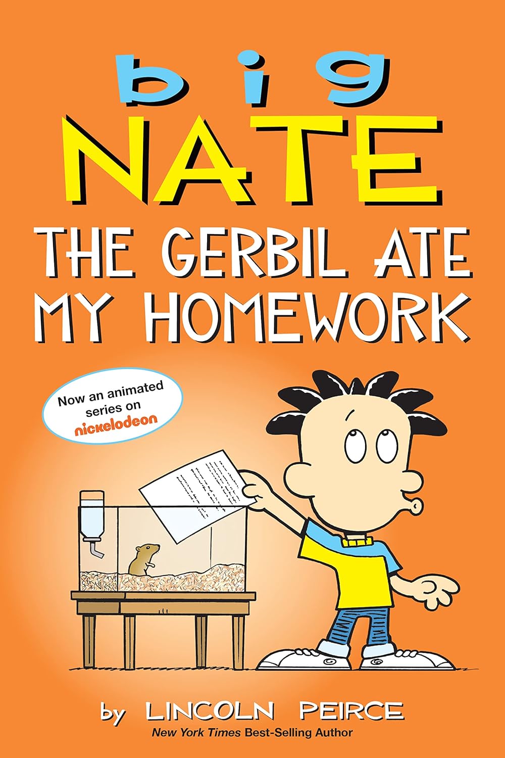 Big Nate: The Gerbil Ate My Homework