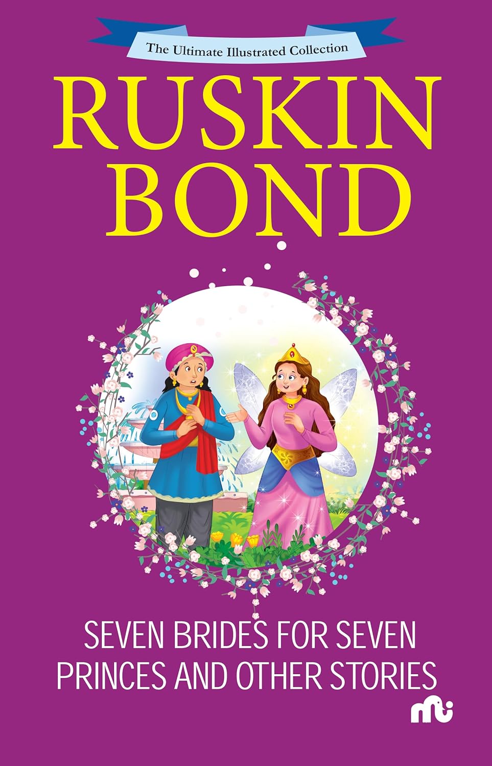 Seven Brides For Seven Princes And Other Stories1St