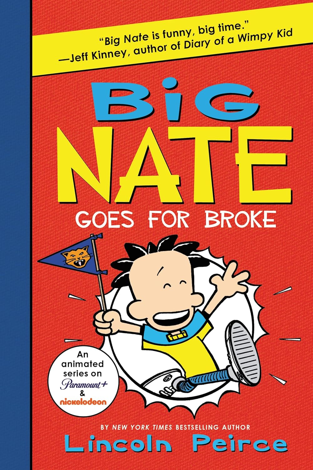 Big Nate Goes For Broke