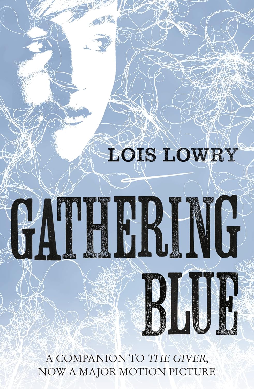 The Giver Quartet : Gathering Blue