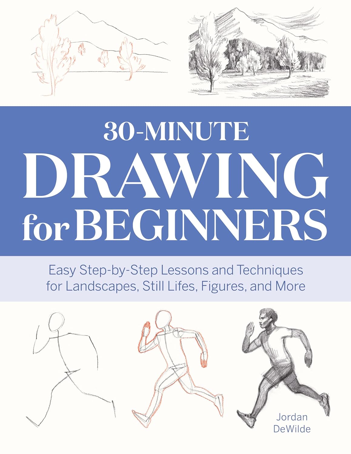 30-Minute Drawing For Beginners