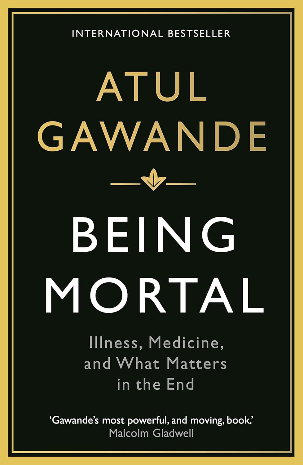 Being Mortal-Atul Gawande