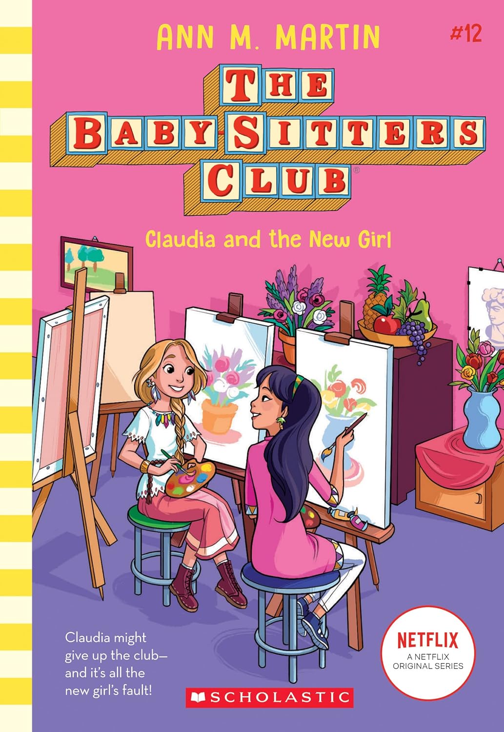 The Baby-Sitters Club #12:Claudia And The New Girl
