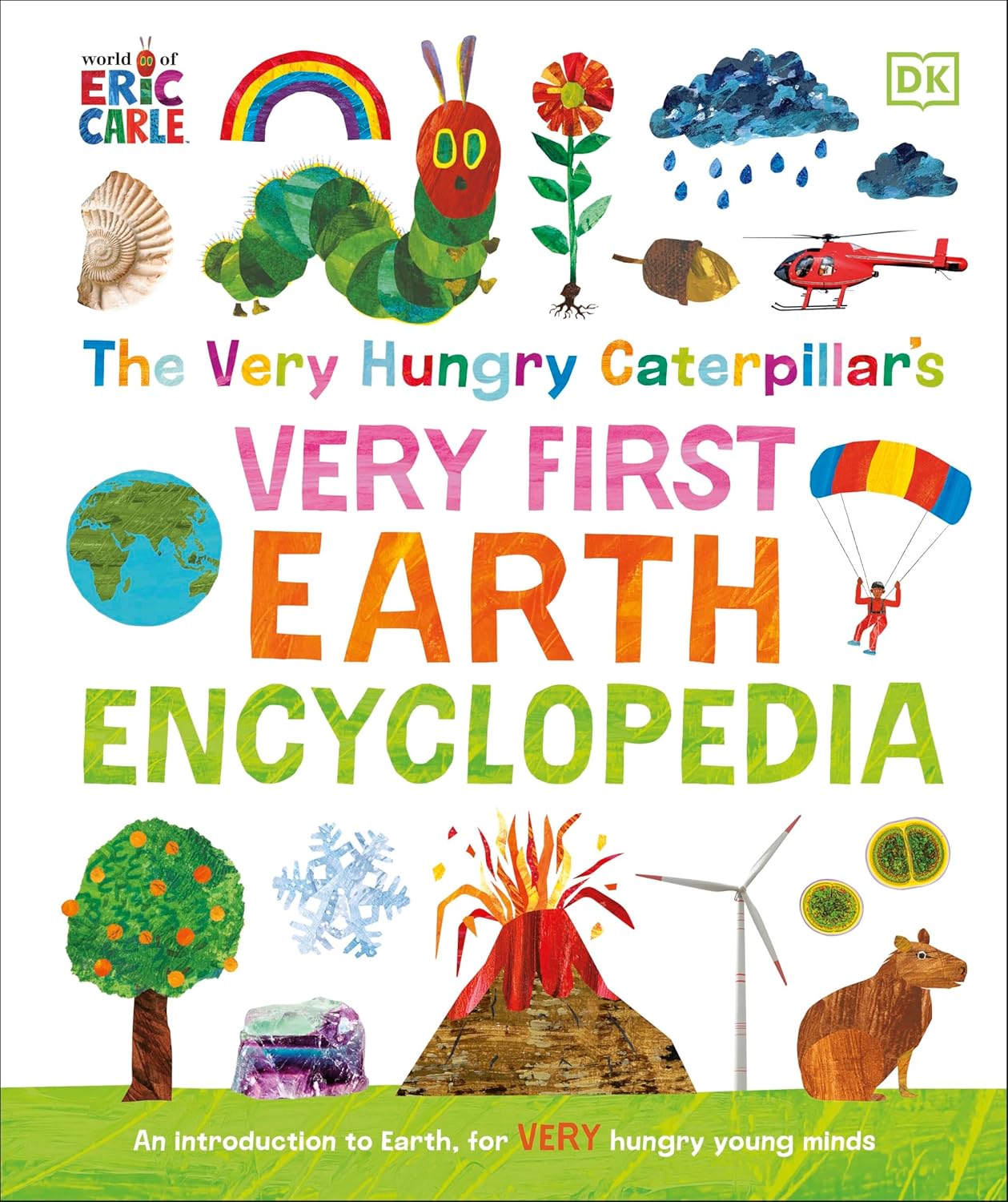 The Very Hungry Caterpillars Very First Earth Encyclopedia
