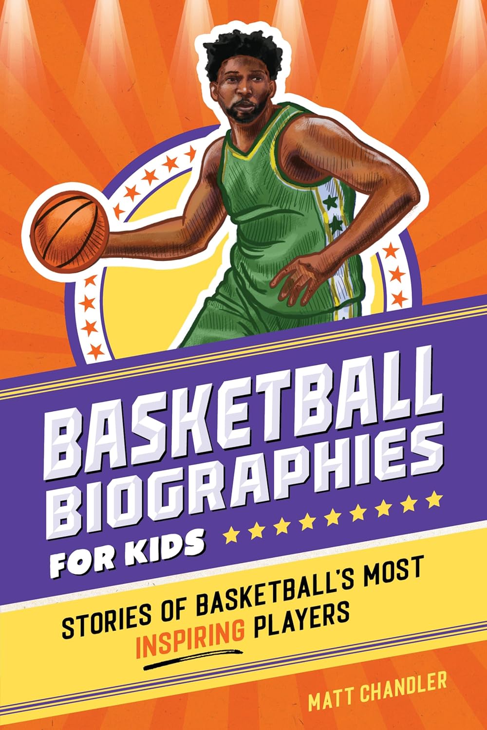 Basketball Biographies For Kids