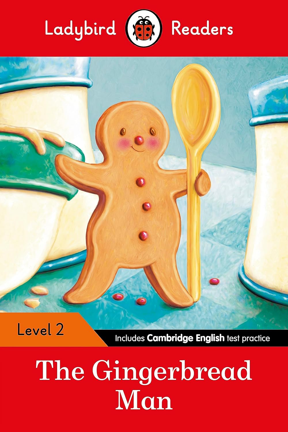 Ladybird Readers Level 2 - The Gingerbread Man