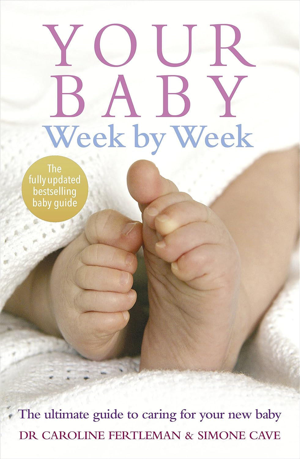 Your Baby Week By Week