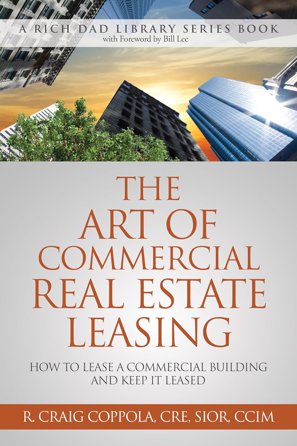 The The Art Of Commercial Real Estate Leasing
