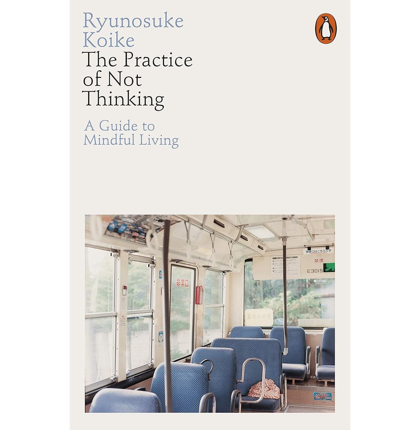 The Practice Of Not Thinking