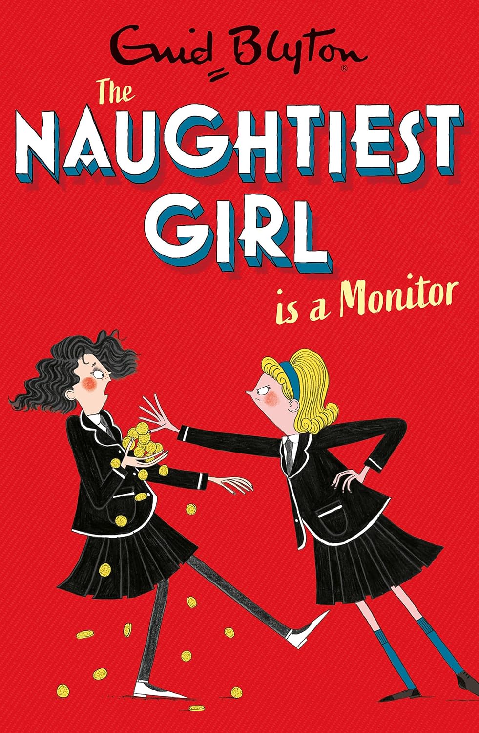 The Naughtiest Girl: Naughtiest Girl Is A Monitor