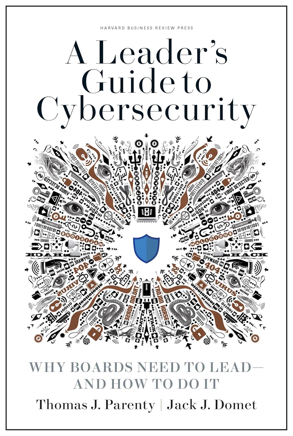 Leaders Guide To Cybersecurity