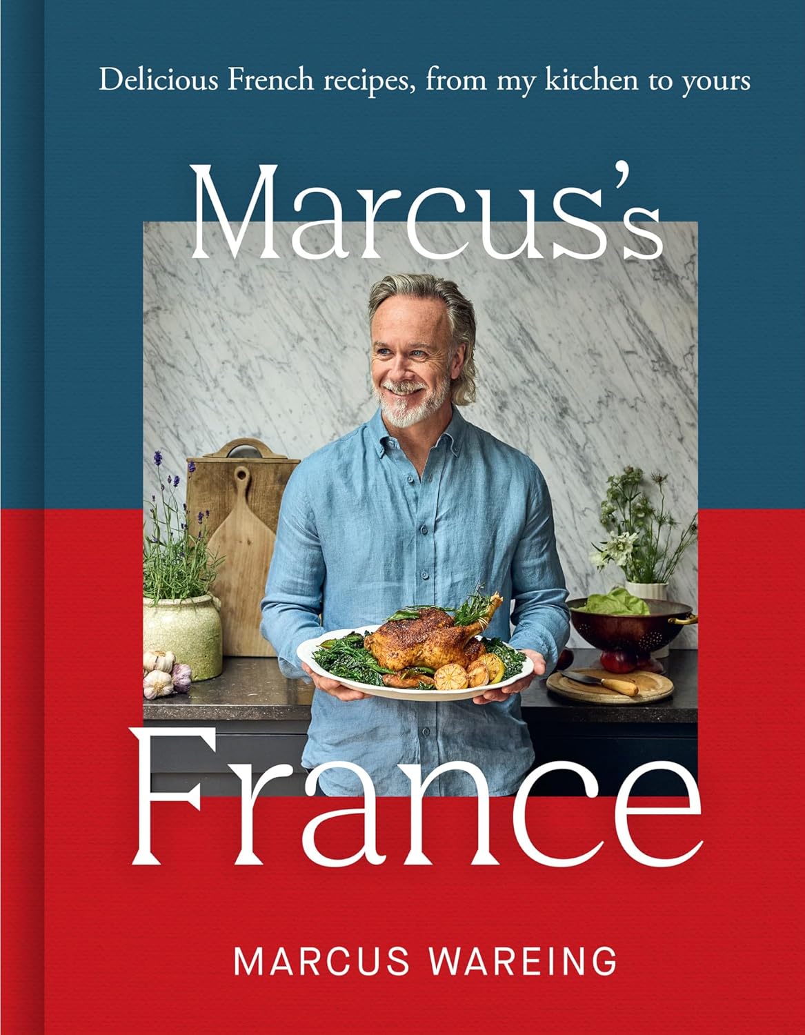 Marcuss France: Delicious French Recipes, From My Kitchen To Yours