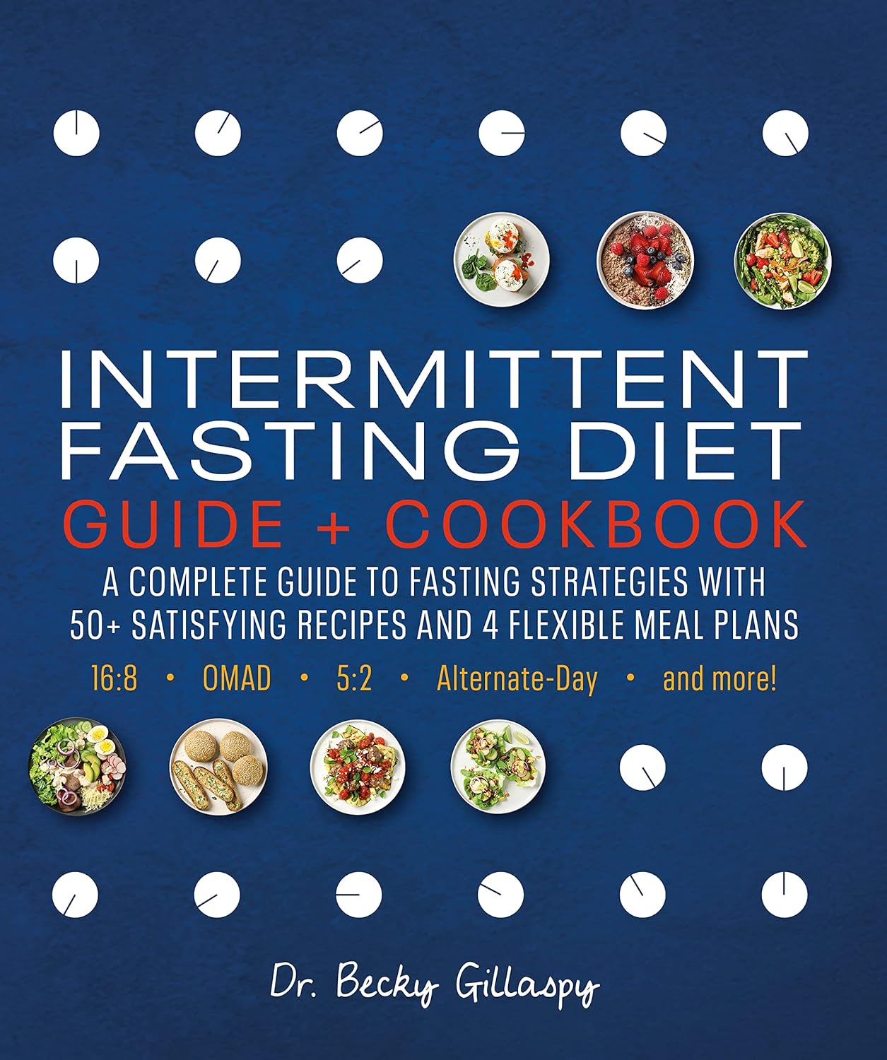 Intermittent Fasting Diet Guide And Cookbook