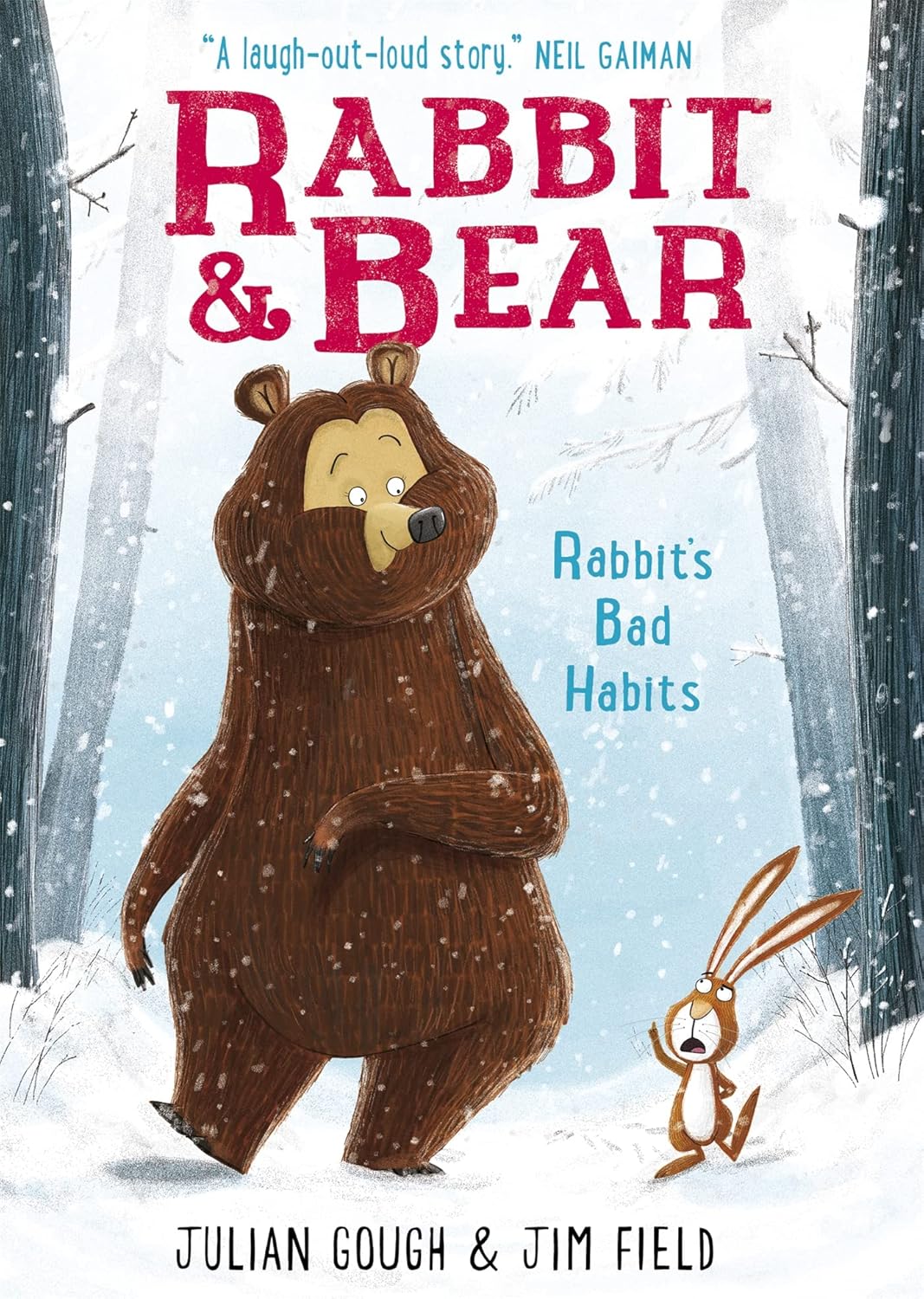 Rabbit And Bear: Rabbits Bad Habits
