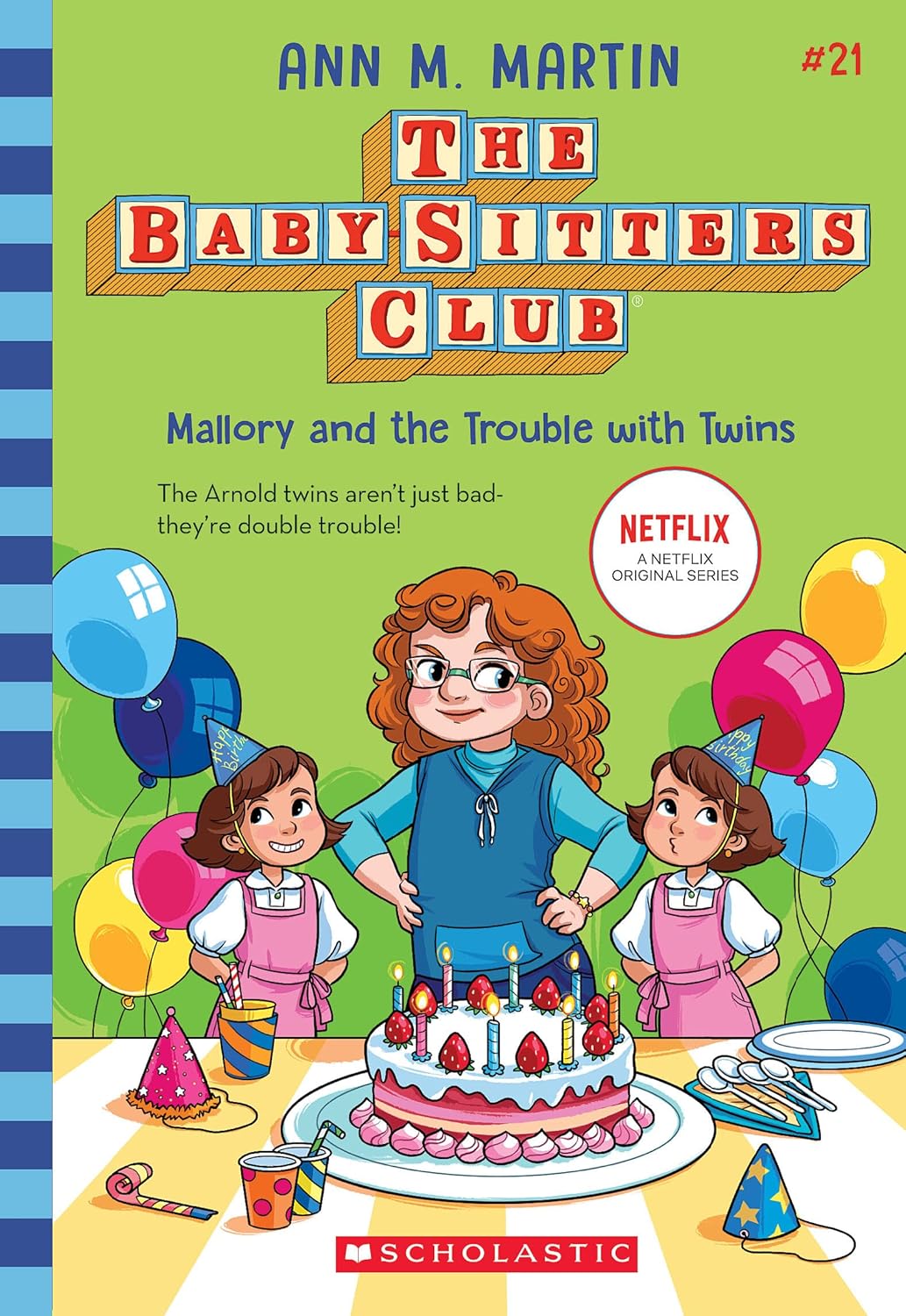 Mallory And The Trouble With Twins
