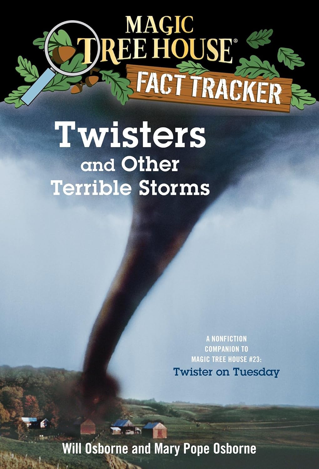 Twisters And Other Terrible Storms