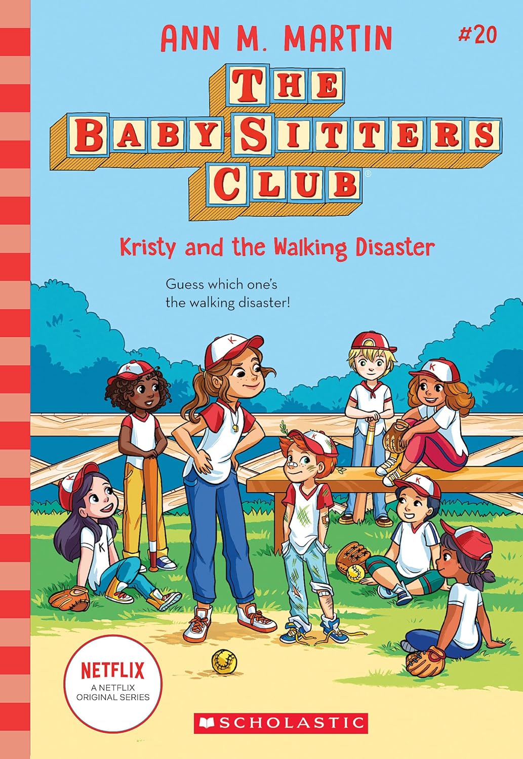 The Baby-Sitters Club #20: Kristy And The Walking Disaster